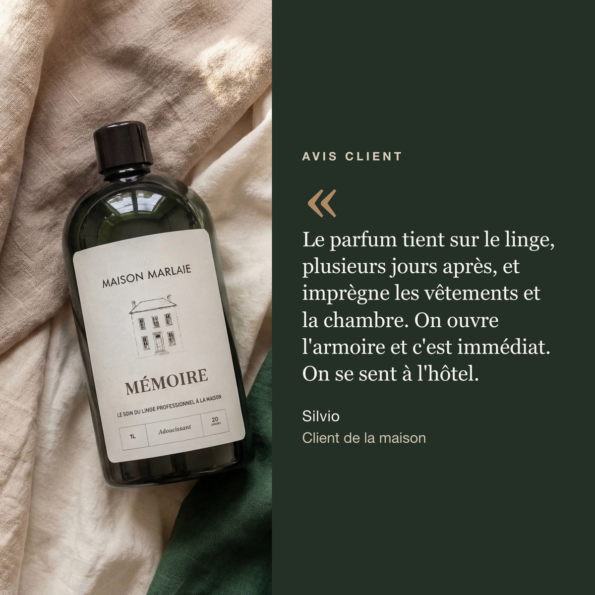 Avis de Silvio, client Maison Marlaie, sur l'adoucissant MÉMOIRE